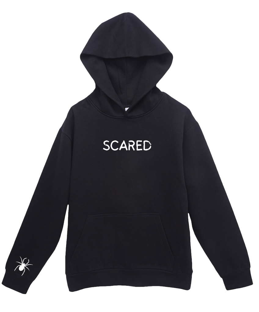 *SCARED!!!! I AM SCARED HOODIE! -